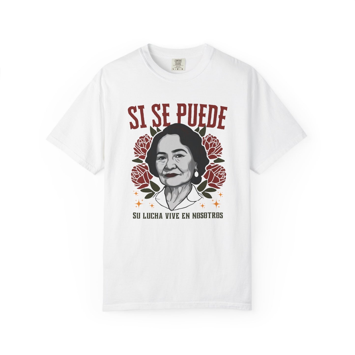 Dolores Huerta Si Se Puede Shirt -(original)