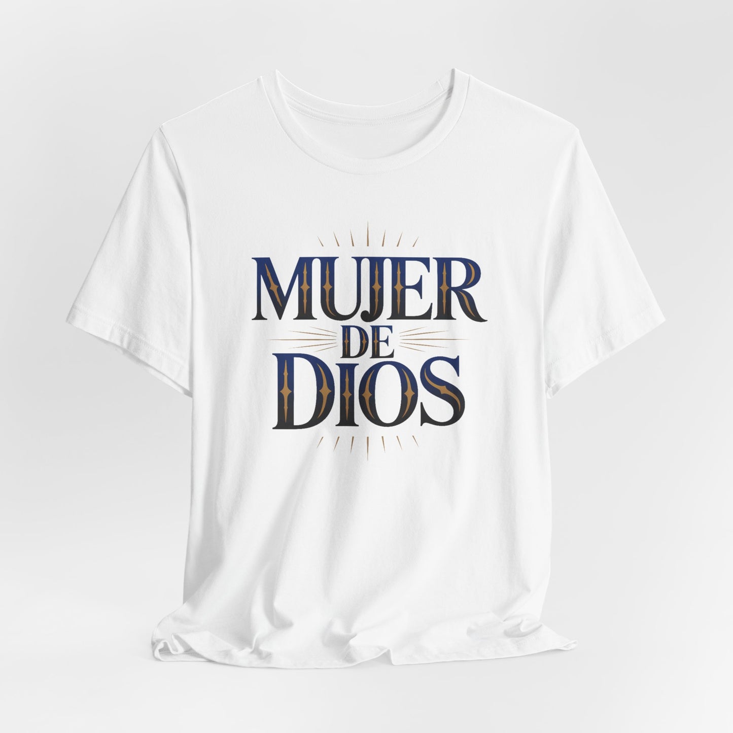 Mujer de Dios T-Shirt - Christian Latina Faith Tee - Spanish Religious Gift - Catholic Women Shirt - Fe Cristiana