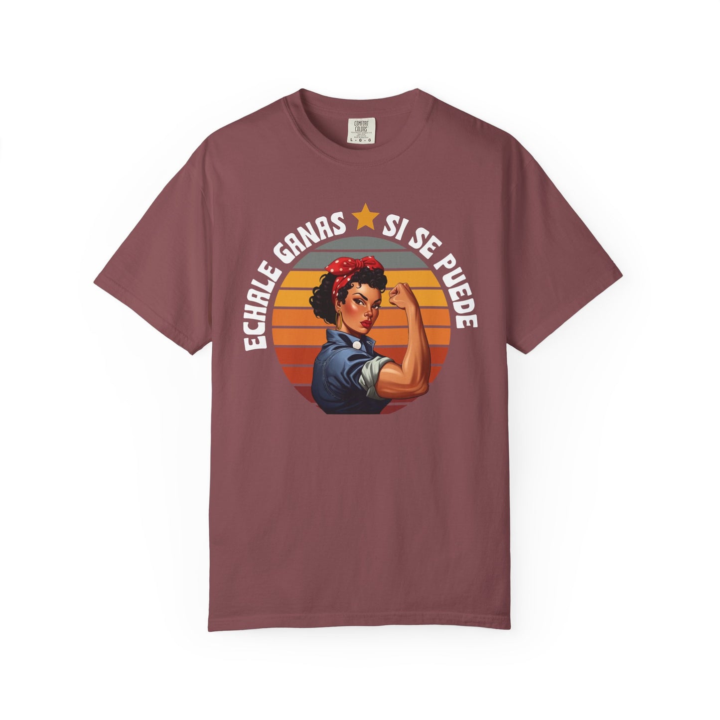 Echale Ganas Shirt, Si Se Puede Latina Empowerment Shirt,  Dolores Huerta Cesar Chavez, Strong Latina Feminist Tee