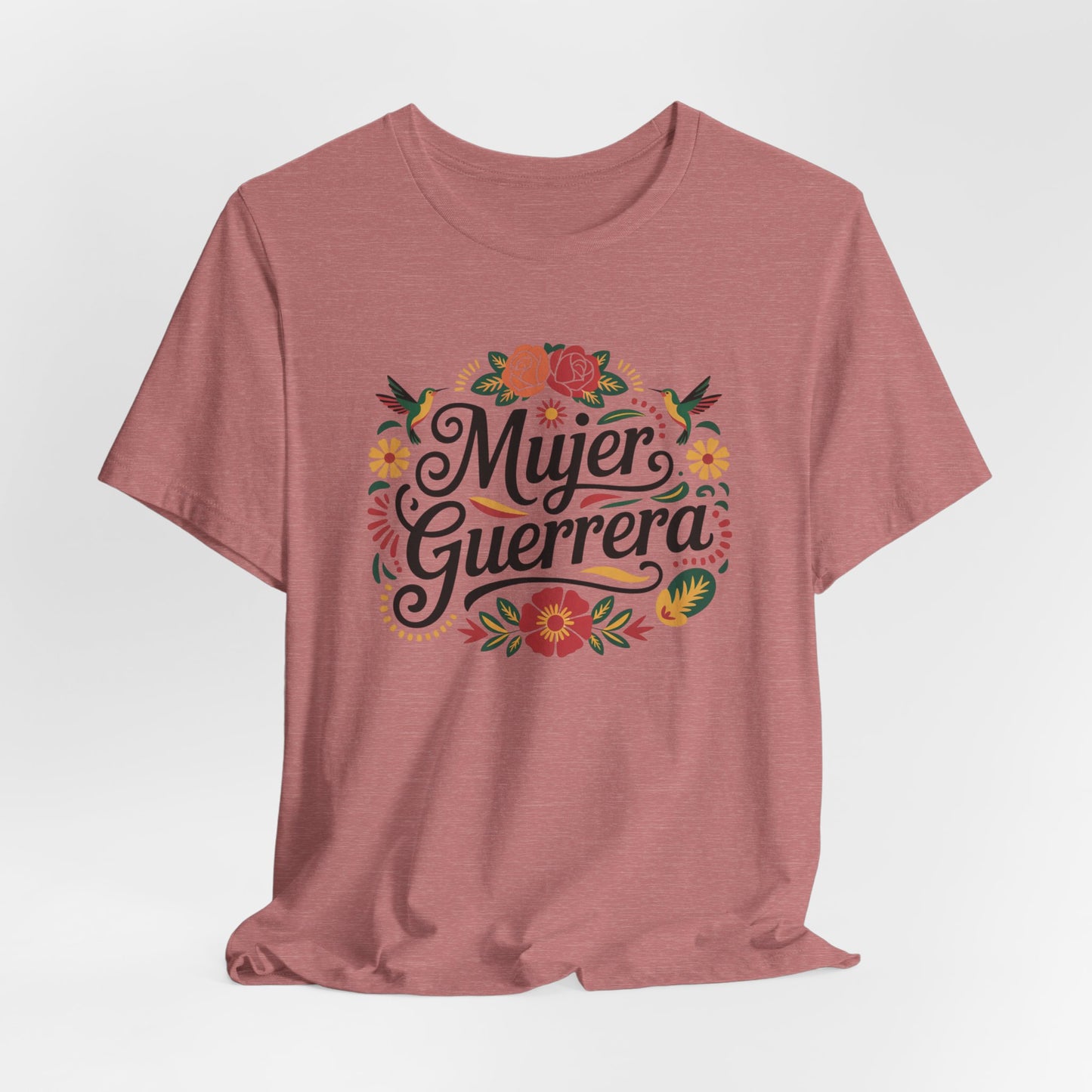Mujer Guerrera T-Shirt - Latina Power Tee for Strong Women, Hispanic Pride Gift, Warrior Woman Shirt