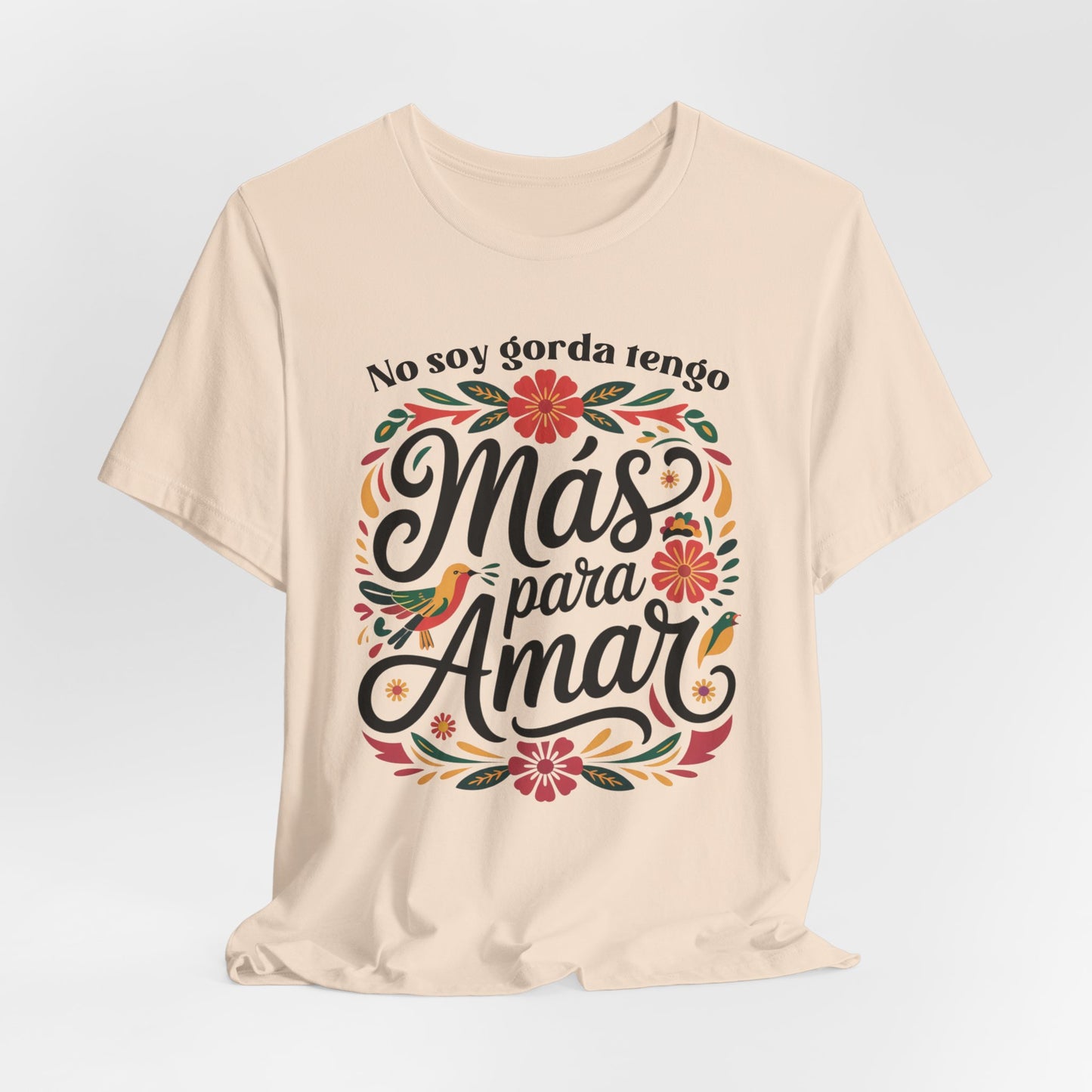 Nalgona Y Que T-Shirt - Latina Empowerment Tee - Body Positive Gift for Curvy Latina - Chica Bonita Shirt - Feminist Gift