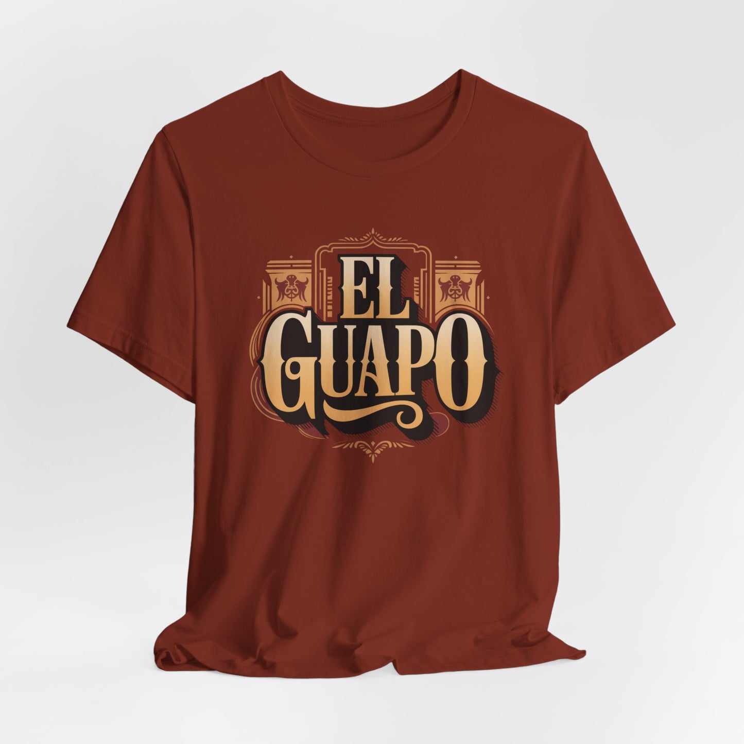 El Guapo T-Shirt - Latino Heritage Tee - Hispanic Gift - Spanish Saying Shirt - Mexican Apparel - Guapo Clothing