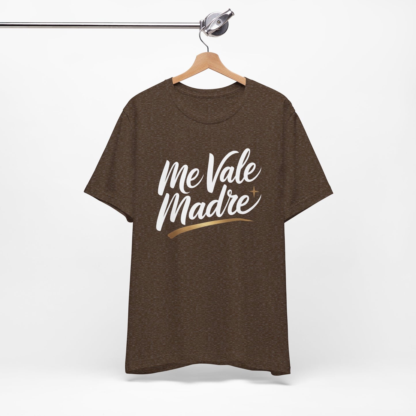 Me Vale Madre T-Shirt - Funny Spanish Tee, Latino Attitude Wear, Mexican Humor Shirt, Hispanic Family Gift