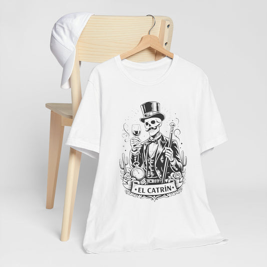 El Catrin T-Shirt - Mexican Skull Dia de los Muertos Tee - Latino Heritage Gift - Calavera Skeleton Art Shirt