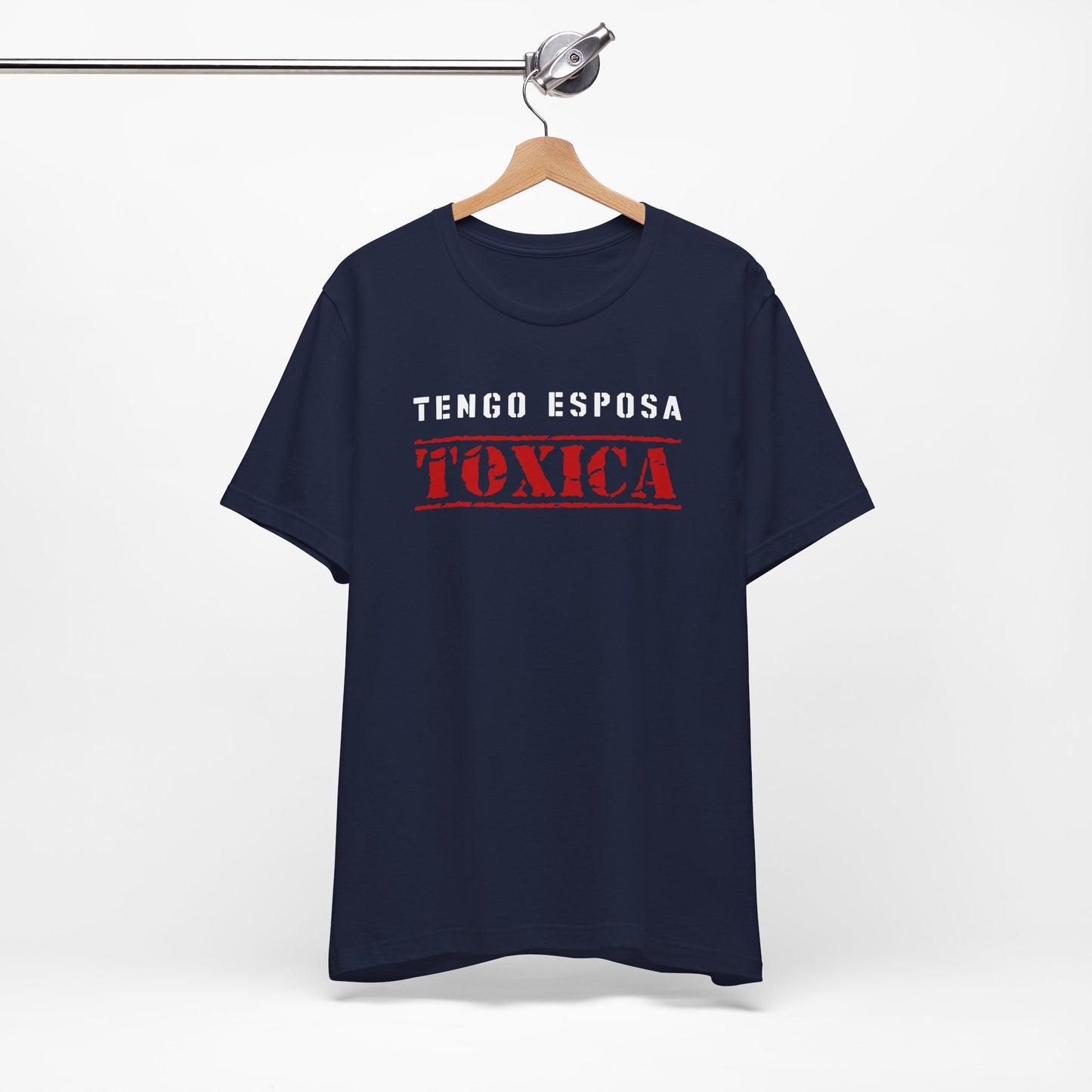Tengo Esposa Toxica Shirt | Husband Tee | Regalos para Esposo | Camiseta para Hombre