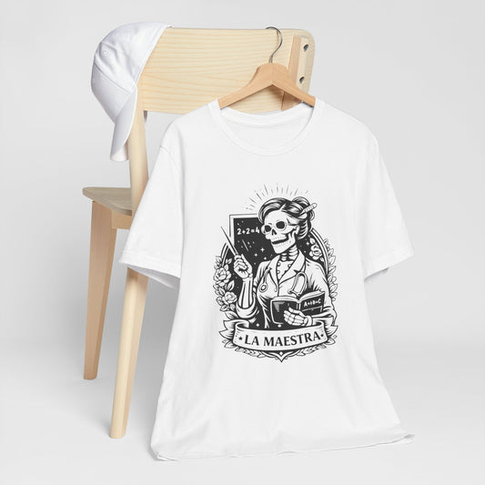 La Maestra T-Shirt - Teacher Gift Tee for Latina Educator - Professional Hispanic Teacher Shirt - Maestra Regalo