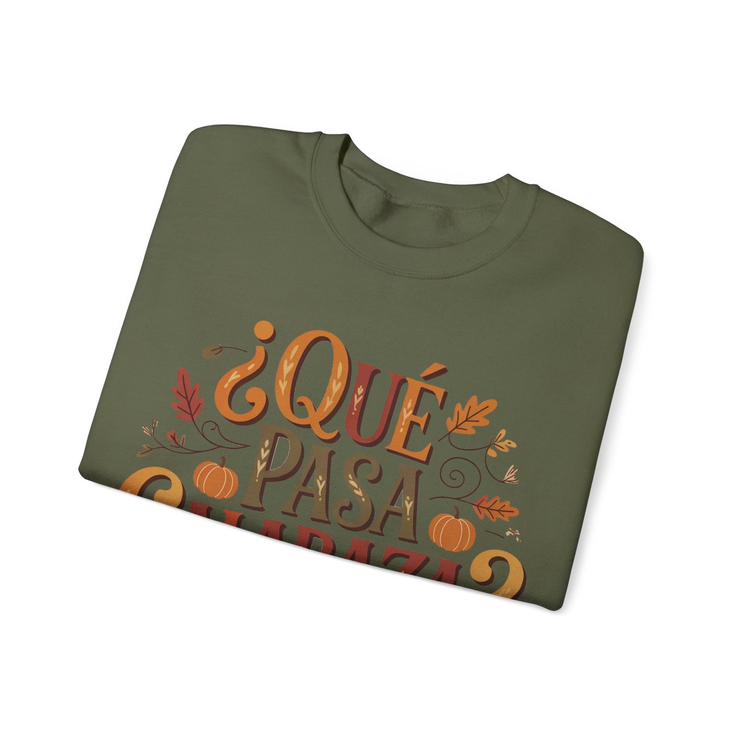 Que Pasa Calabaza Sweatshirt - Hispanic Heritage Fall Phrase - Latino Culture Pumpkin Season Shirt - Autumn Spanish Gift