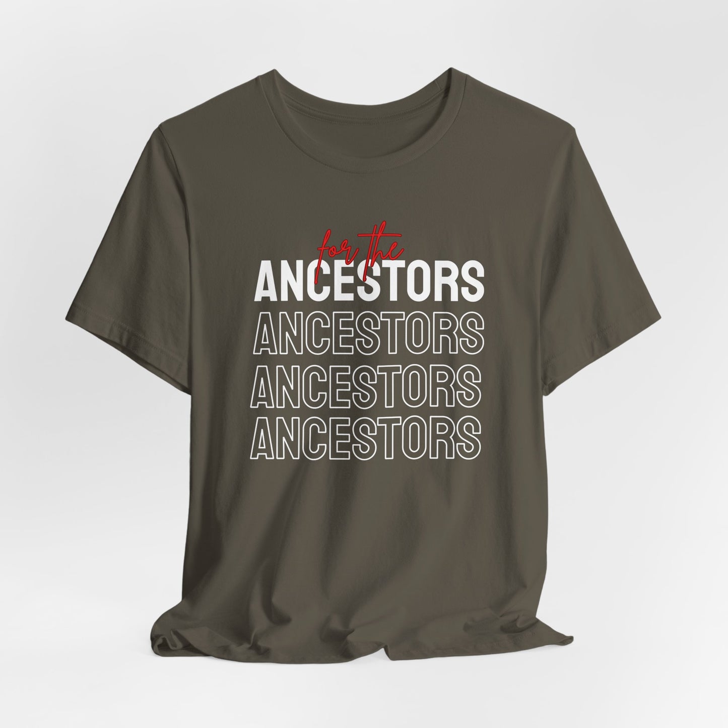 For the Ancestors Shirt | Ancestral Healing , Spiritual Shirt , Graphic Shirt , Ancestors Wildest Dream , Honoring Your Ancestors