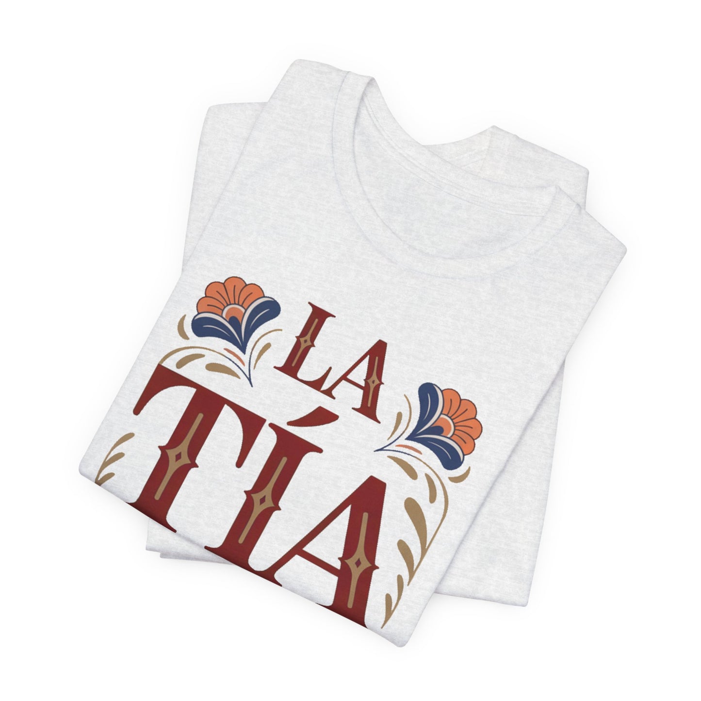 Tia T-Shirt - Proud Tia Latina Gift - Hispanic Family Tee - Tia Amor - Latino Family Gift