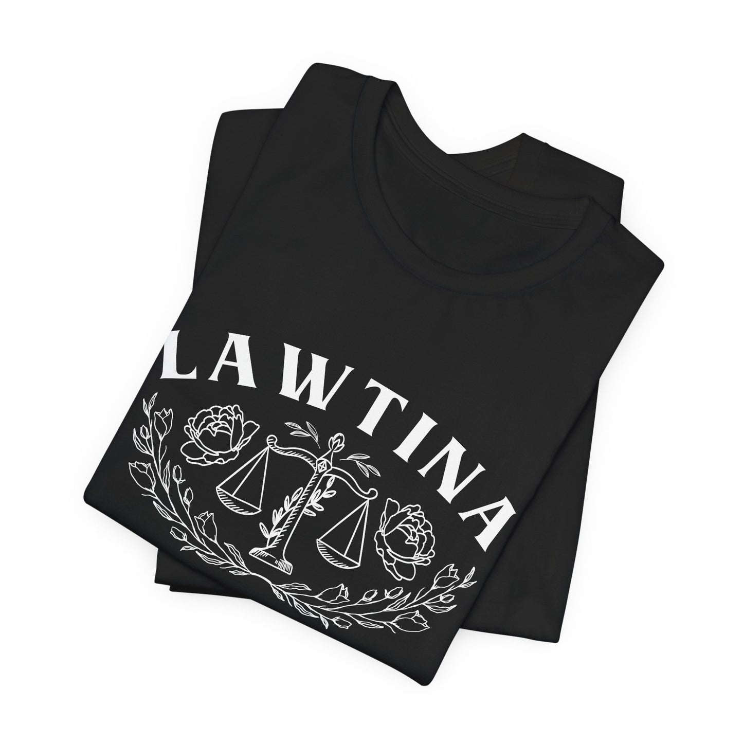 Lawtina T-Shirt - Latina Lawyer Tee - Abogada Power Shirt - Law School Gift - Latino Heritage Pride Tee