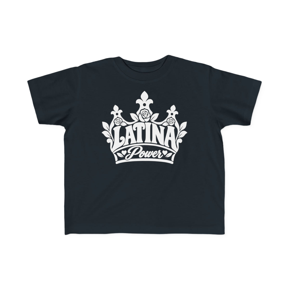 Latina Power Crown Toddler Tee - Mexican Latina Pride Toddler Shirt - Latina Girl Gift - Reina Corona Spanish Toddler