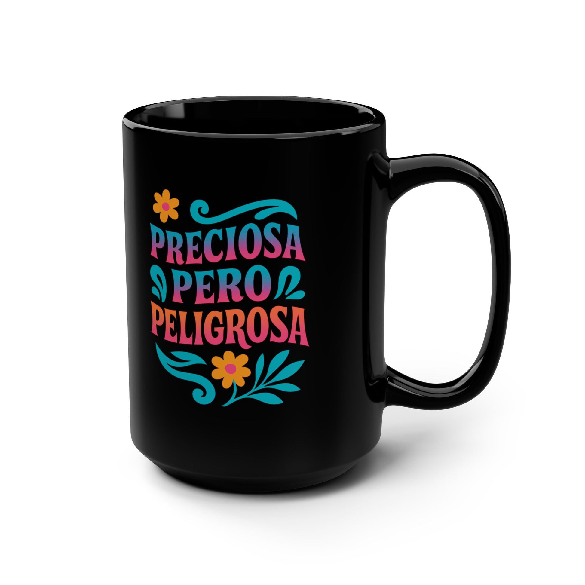 Preciosa Pero Peligrosa Mug Art — Black Mug, 15oz Tazo de Regalo (view 2 of 5)