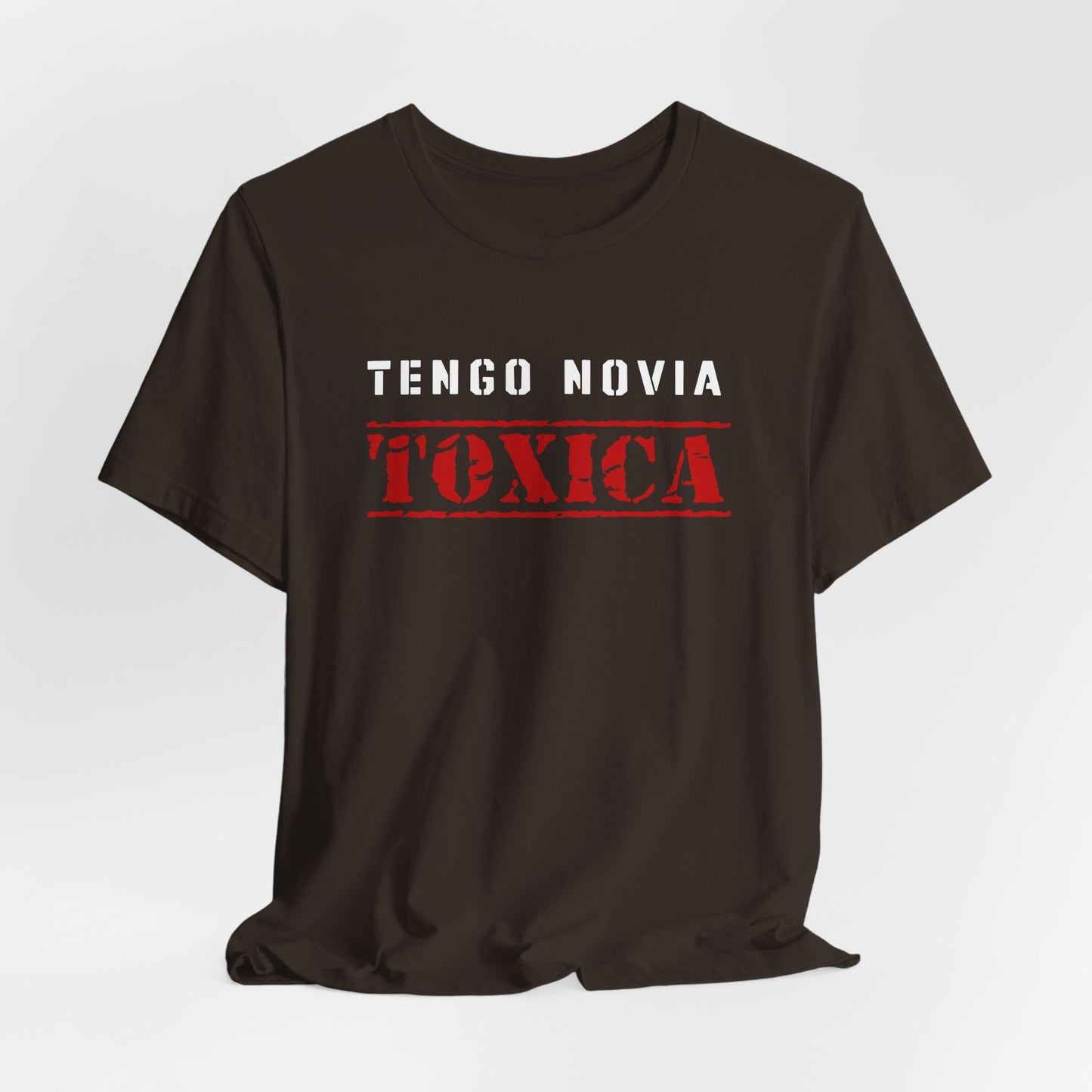 Tengo Novia Toxica Shirt | Boyfriend Tee | Regalos para Novio | Camiseta para Hombre