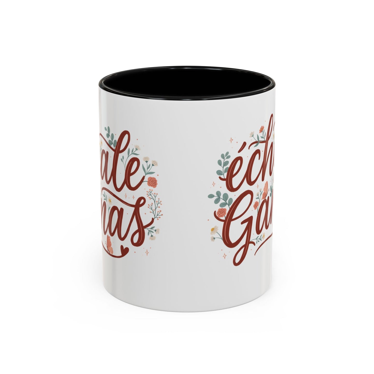 Echale Ganas Mug - Latina Motivational Coffee Cup - Spanish Gift for Her - Regalos en Español - Latina Pride Gift