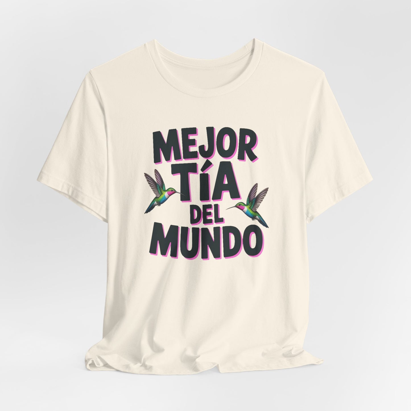 Tia T-Shirt - Best Tia Ever Latina Aunt Gift - Hispanic Family Tee - Tia Regalo Birthday Gift - Proud Tia Shirt