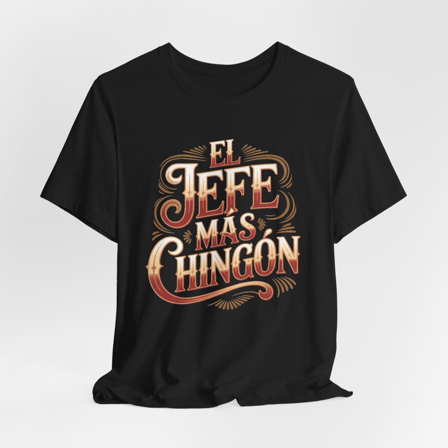 El Jefe T-Shirt - Latino Boss Tee - Hispanic Pride Shirt - Spanish Saying Gift - Latino Heritage Apparel