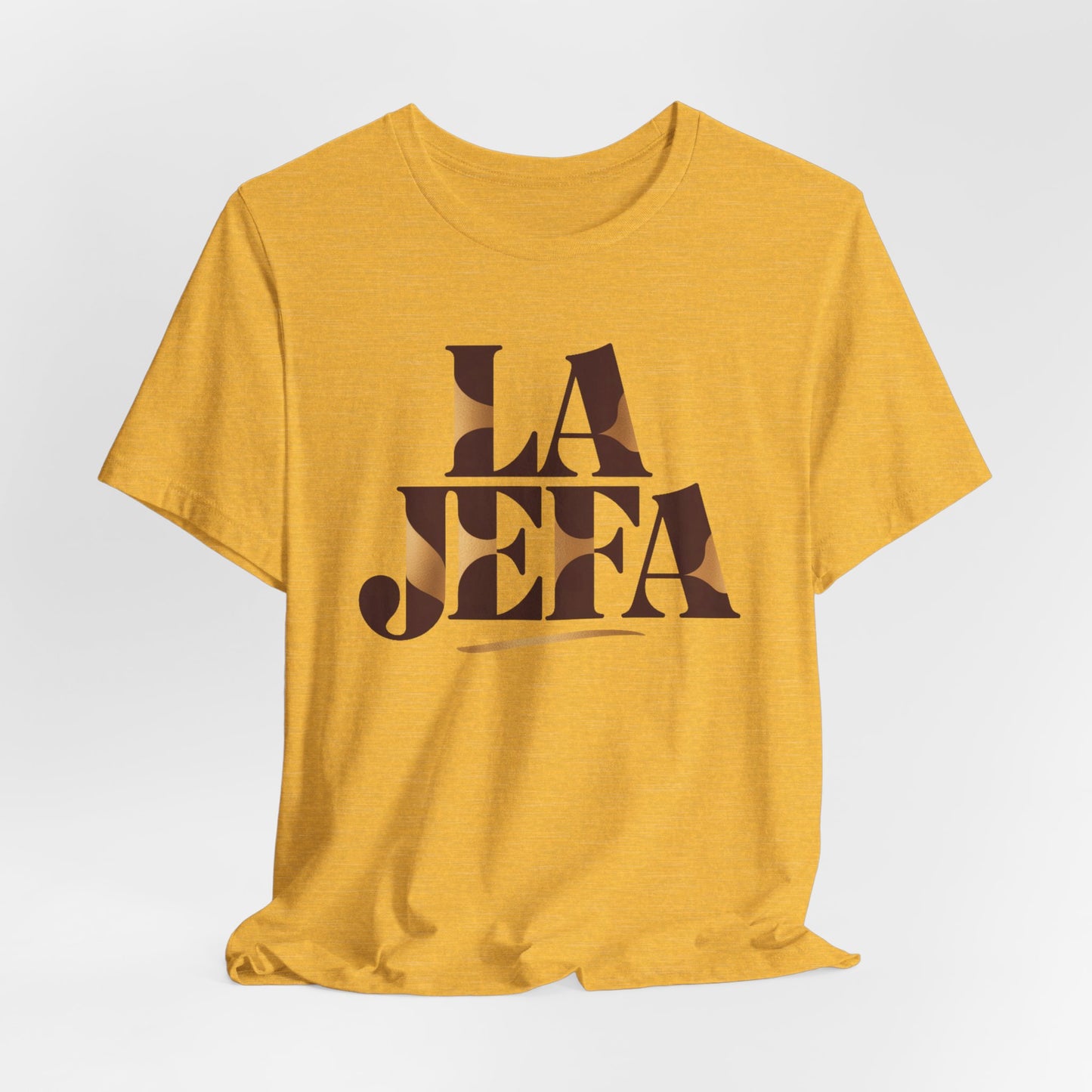 La Jefa T-Shirt - Latina Boss Empowerment Tee - Hispanic Pride Gift for Strong Mujer - Feminist Power Shirt