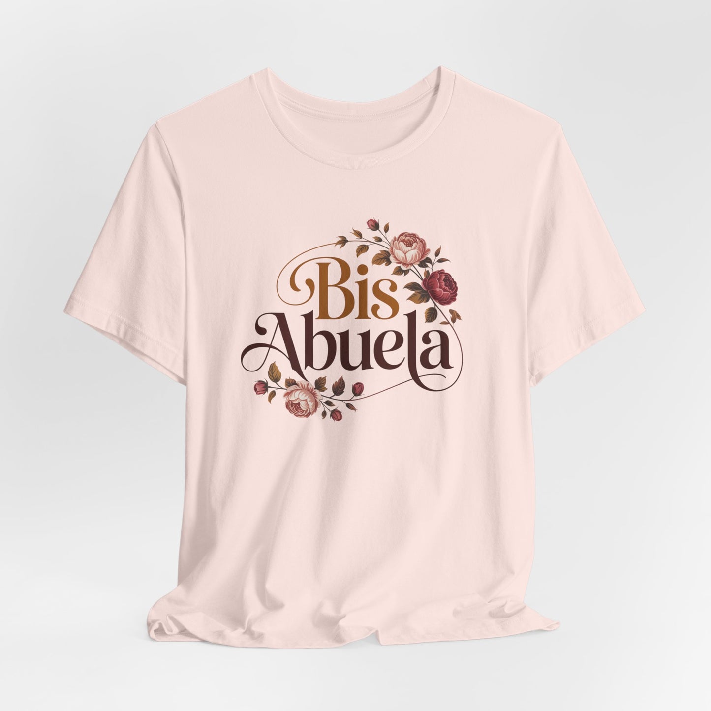 Bis Abuela T-Shirt - Hispanic Grandma Gift - Latino Family Tee - Bisabuela Love Shirt - Spanish Grandma Regalo