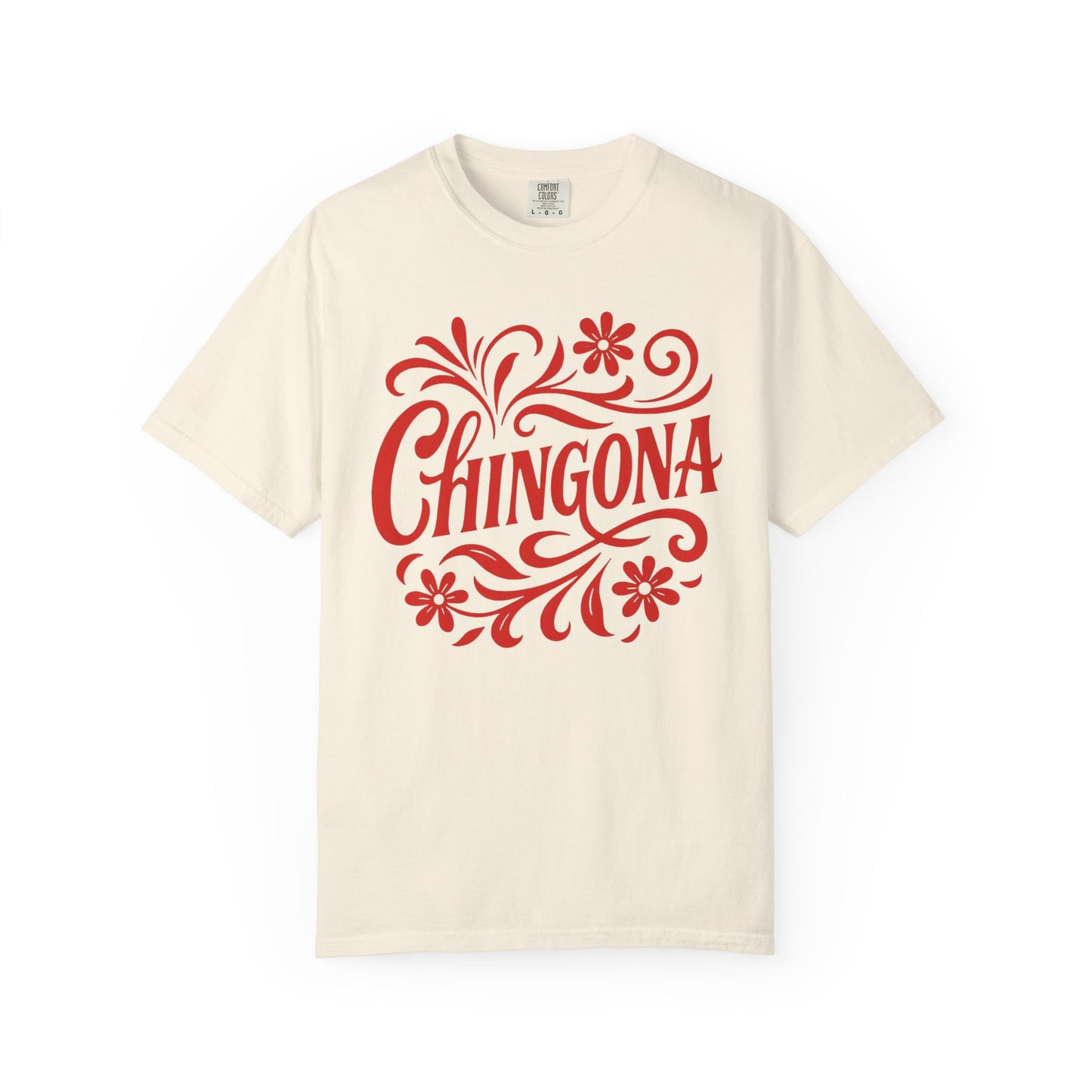 Red Floral Chingona Shirt | Soy Chingona T-Shirt | Latina Empowerment | Mexican Pride Tee | Latina Gift | Latina Owned Shop