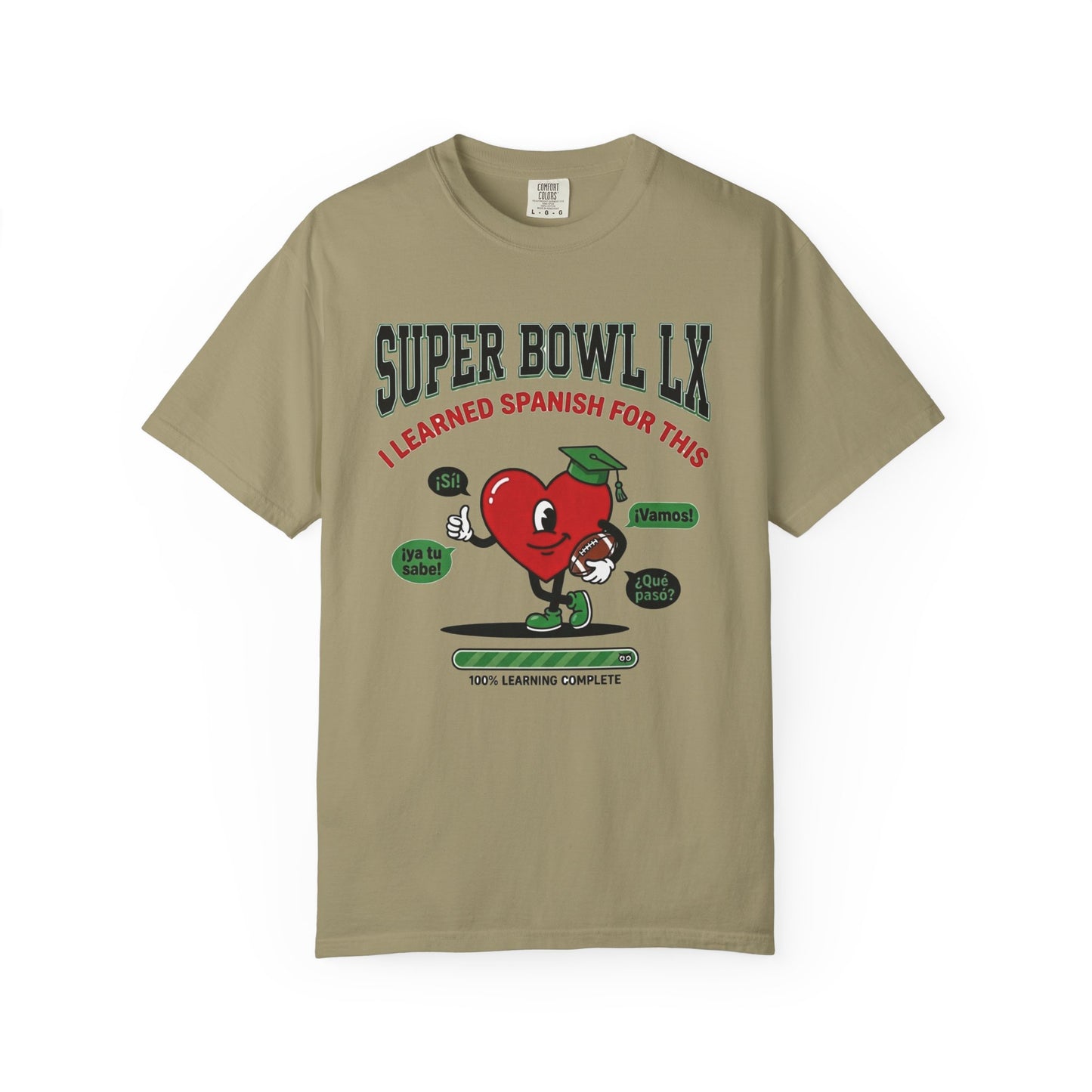 Funny Game Day Shirt, SNL I learned Spanish for This Shirt, Duolingo Joke Tee, Comfort Colors Bilingual Tee