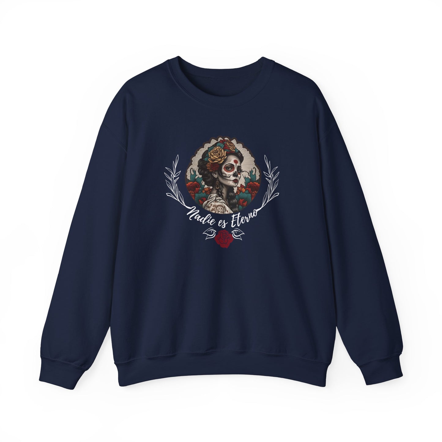 Nadie es eterno La Catrina Sweater Dia De los Muertos Shirt Camiseta para mujer Spanish Tee