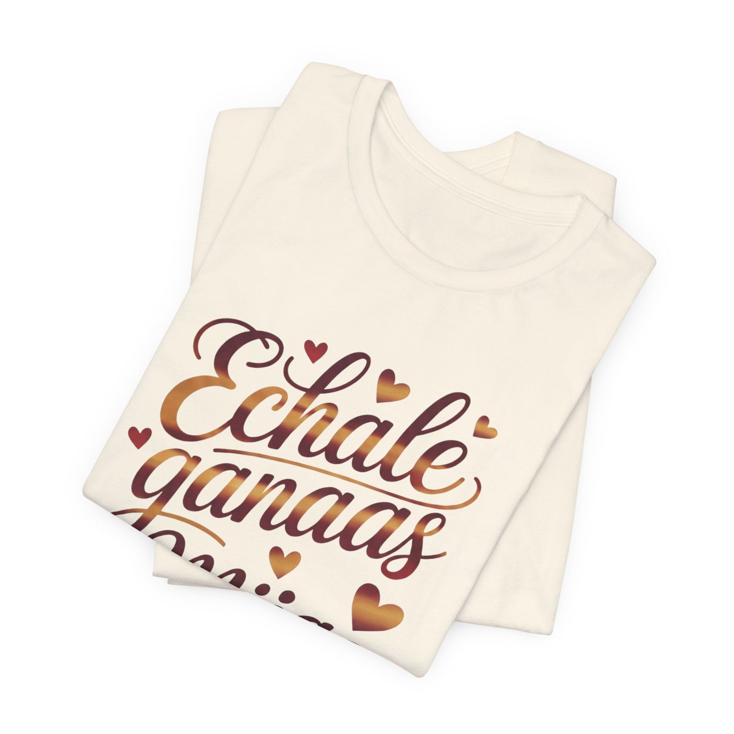 Echale Ganas T-Shirt - Latino Motivational Spanish Saying Tee - Hispanic Pride Gift - Chicano Heritage Shirt