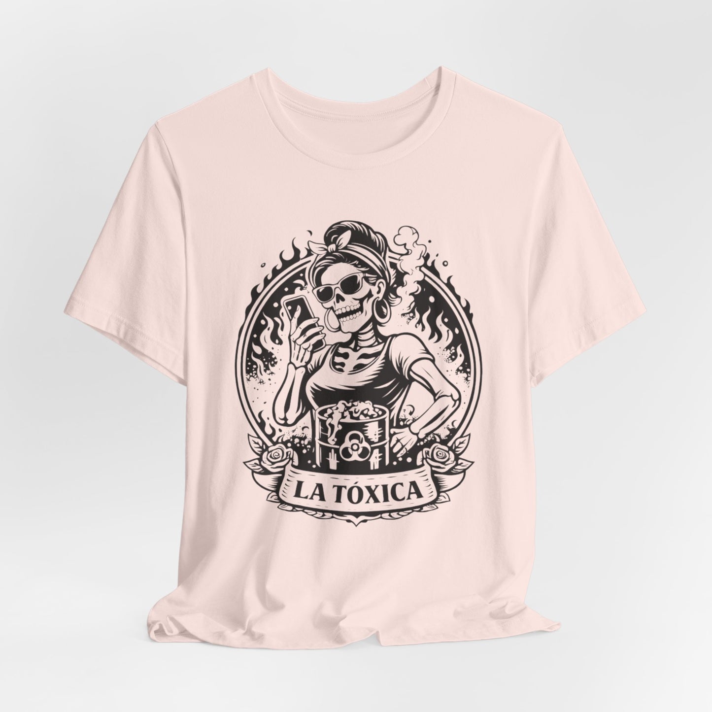 La Toxica T-Shirt - Sassy Latina Empowerment Tee - Funny Spanish Shirt Gift for Her - Latina Attitude Camisa