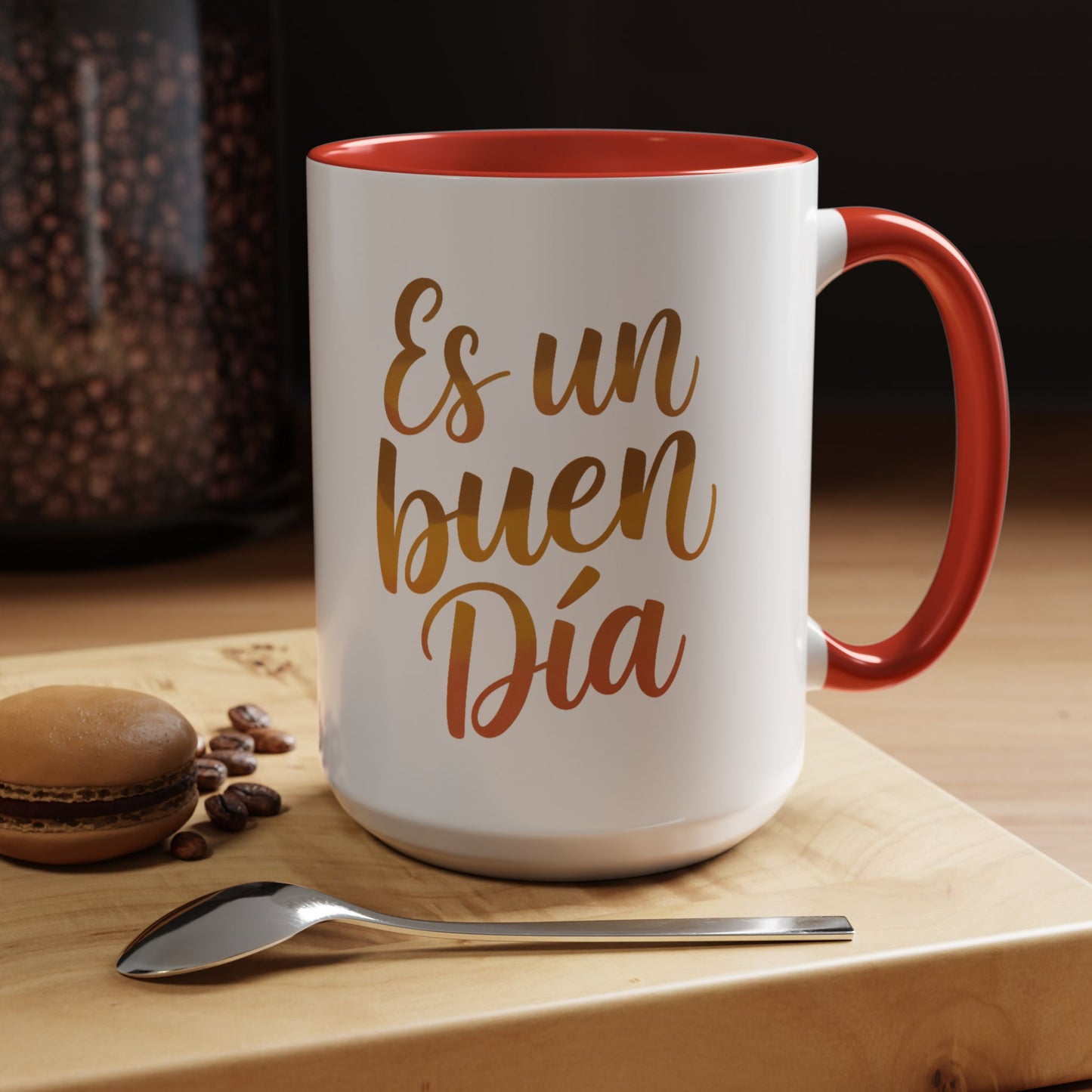 Es Un Buen Dia Mug - Spanish Motivational Coffee Cup, Latino Heritage Gift, Positive Vibes Hispanic Culture Present