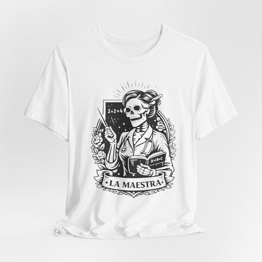 La Maestra T-Shirt - Teacher Gift Tee for Latina Educator - Professional Hispanic Teacher Shirt - Maestra Regalo