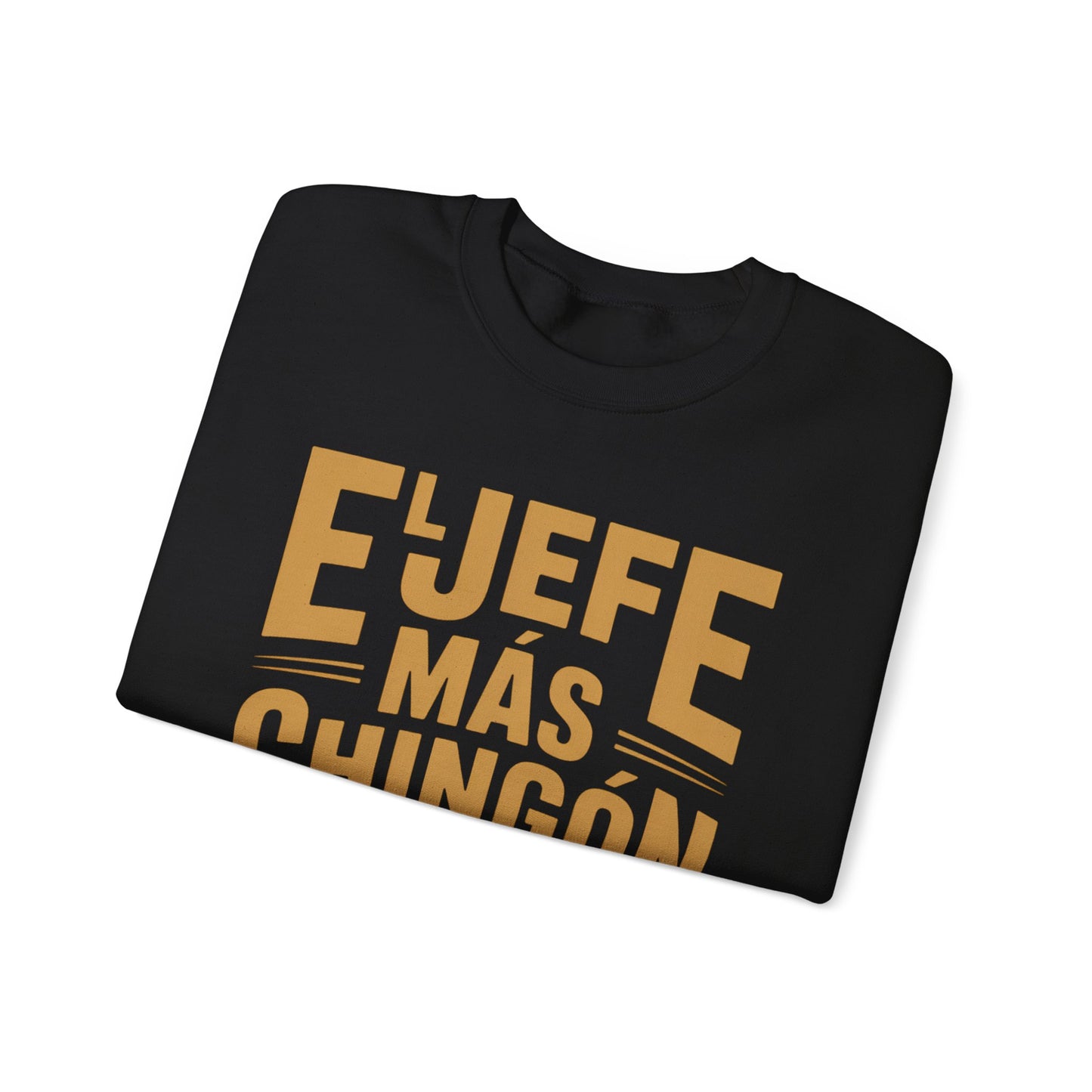 El Jefe Mas Chingon Sweatshirt - Latino Pride Boss Shirt, Hispanic Heritage Gift, Spanish Saying Sweater, Cultura Latina Clothing