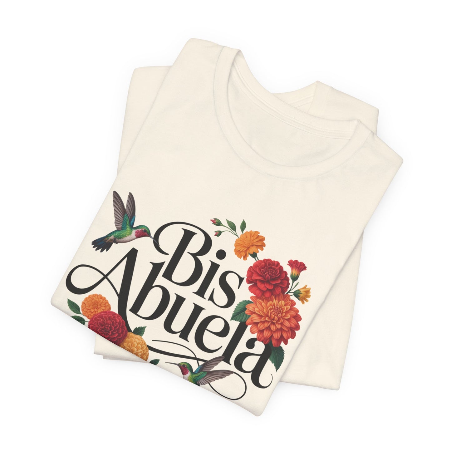 Bis Abuela T-Shirt - Great Grandma Tee - Latino Family Gift - Hispanic Grandma Shirt - Bisabuela Regalo