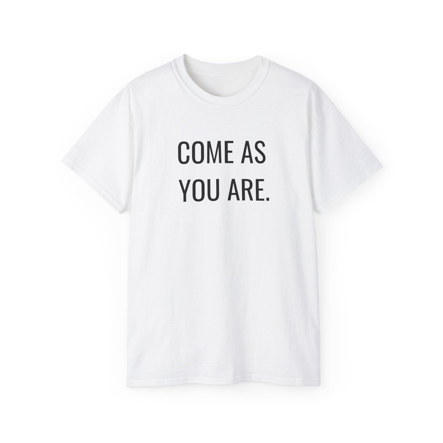 Come as You Are Shirt | Survival of the Thickest Inspired , TV Merch , UnisexGraphic Tee , Michelle Buteau Inspired , Mental Shirt