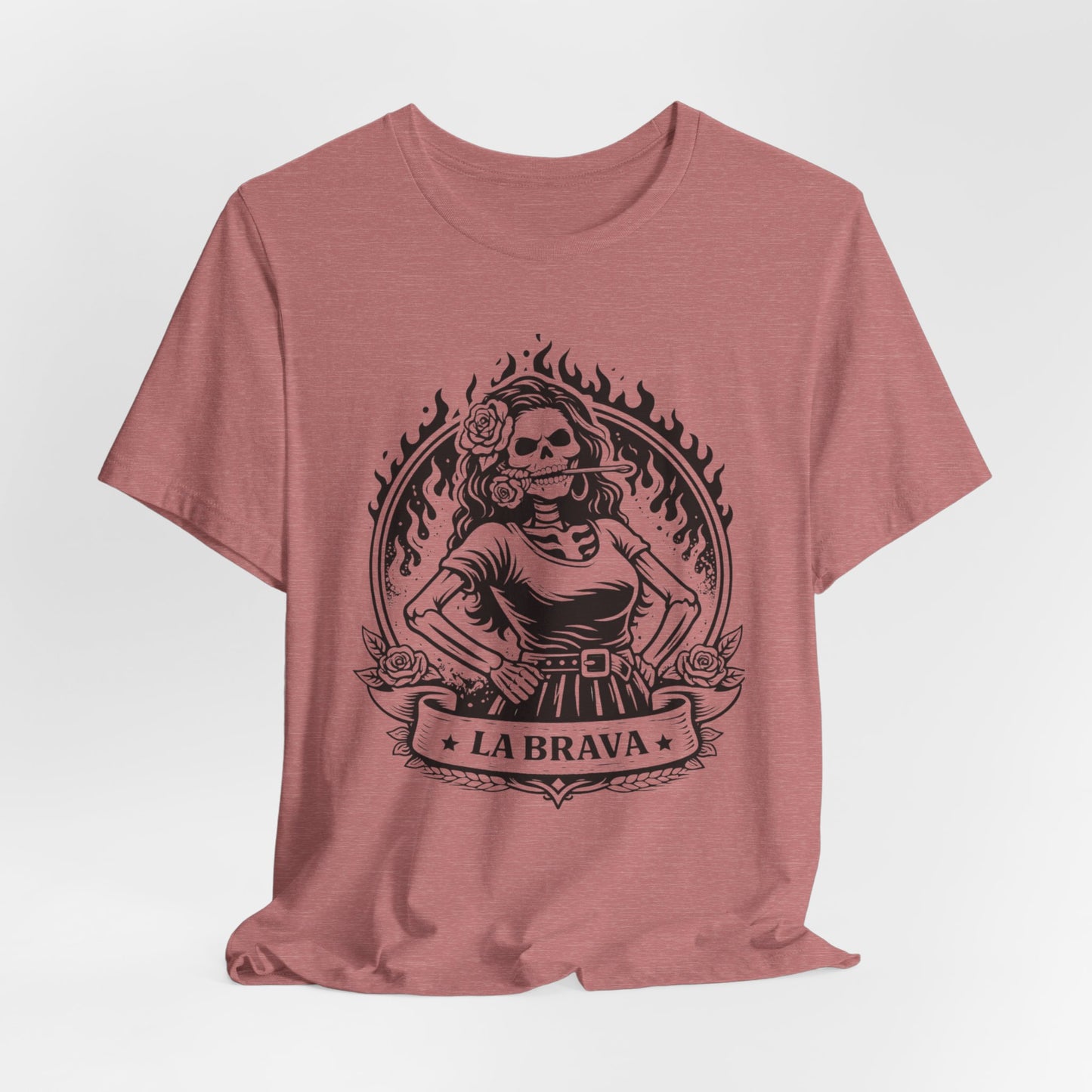 La Brava T-Shirt | Fierce Latina Tee | Strong Woman Gift | Mujer Fuerte | Latino Heritage Shirt | Hispanic Pride