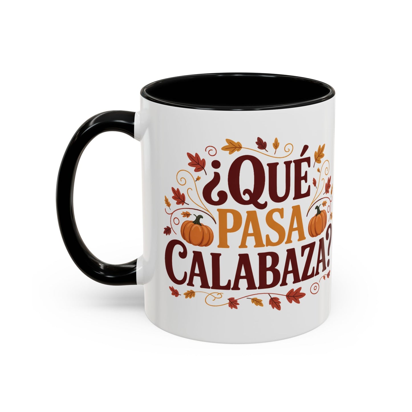 Que Pasa Calabaza Mug | Funny Spanish Coffee Cup | Hispanic Heritage Gift | Latino Culture Humor | Fall Pumpkin Sayings