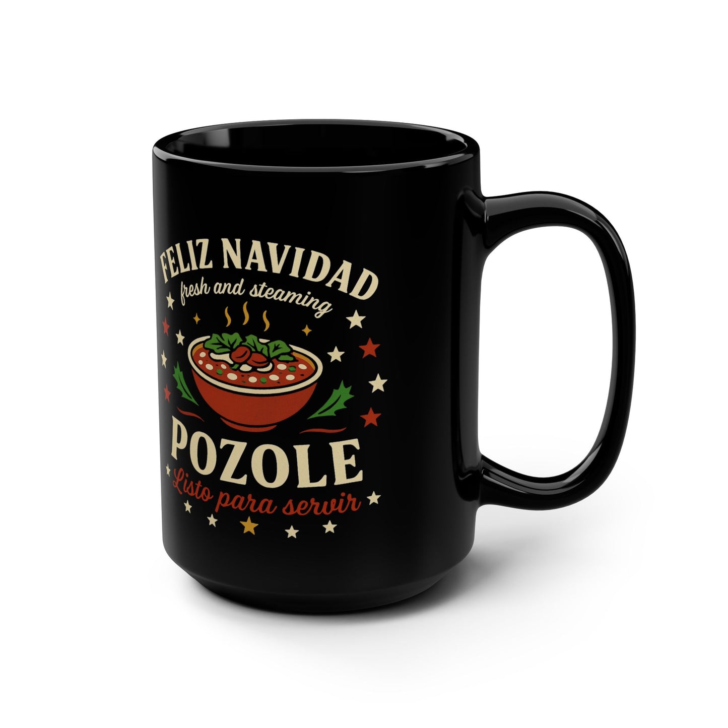 Noche Buena, Pozole Feliz Navidad Mug Art | Black Mug, 15oz Tazo de Regalo