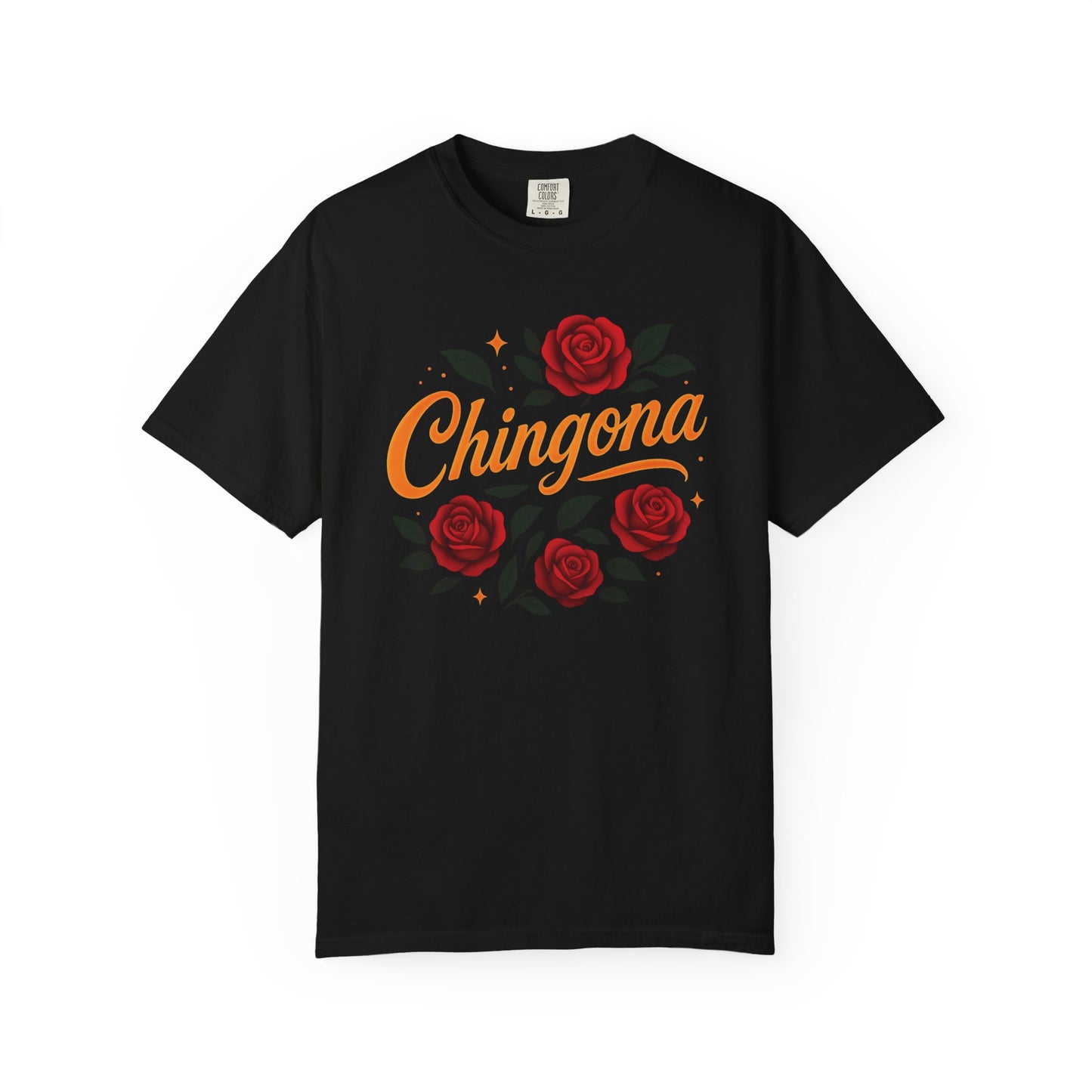 Chingona Shirt | Soy Chingona T-Shirt | Latina Empowerment | Mexican Pride Tee | Comfort Colors Tee | Latina Gift
