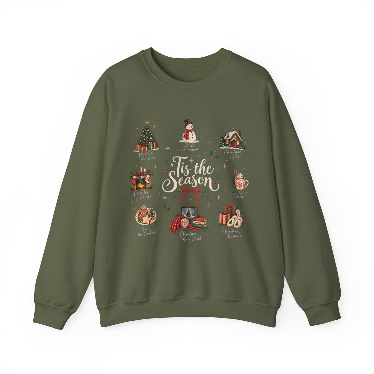 Tis the Season Sweatshirt - Cozy Christmas Sweater - Christmas Movie Night Hot Cocoa - Bake the Cookies Holiday Gift