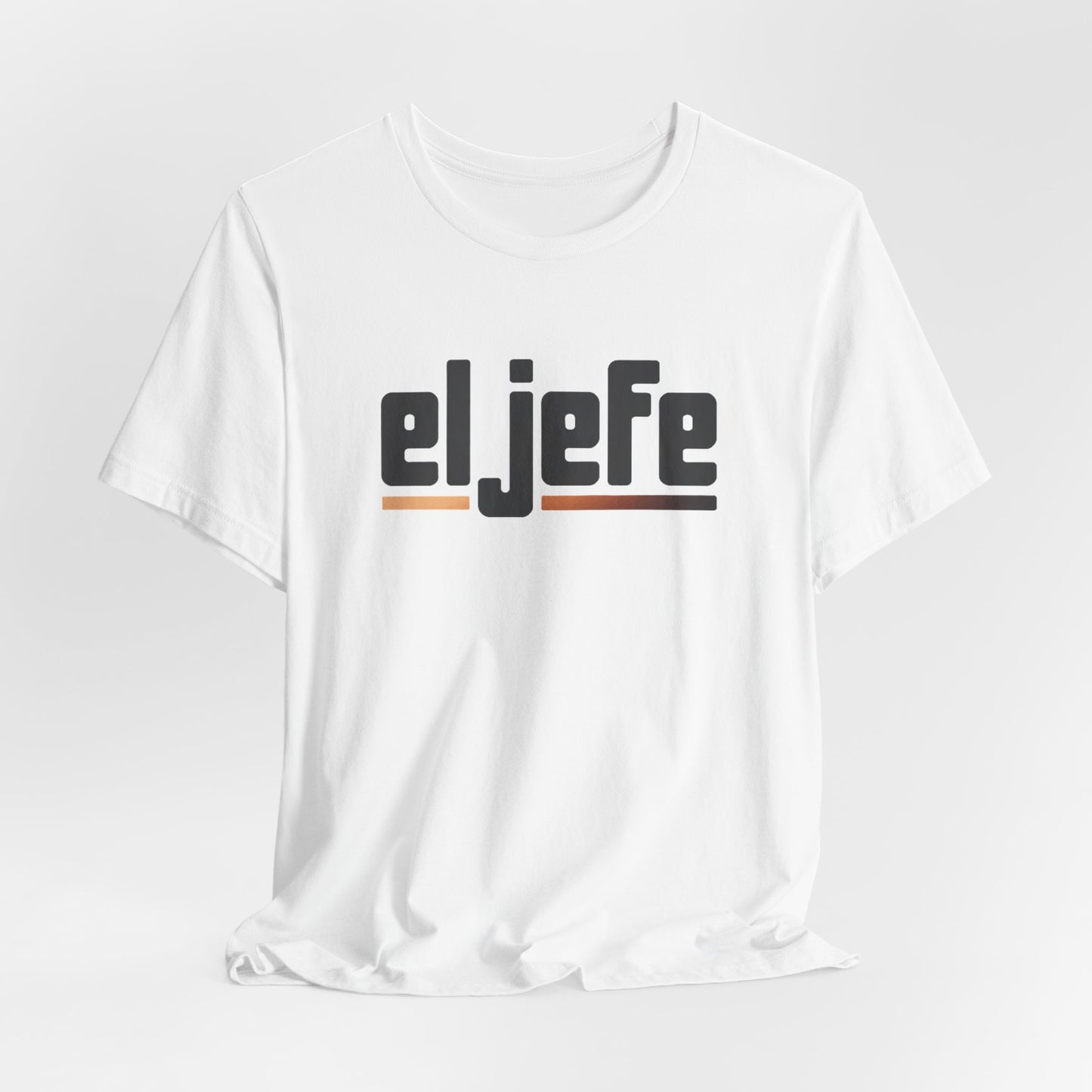 El Jefe T-Shirt - Latino Pride Boss Shirt - Hispanic Heritage Tee - Jefe Gift for Men - Spanish Tshirt