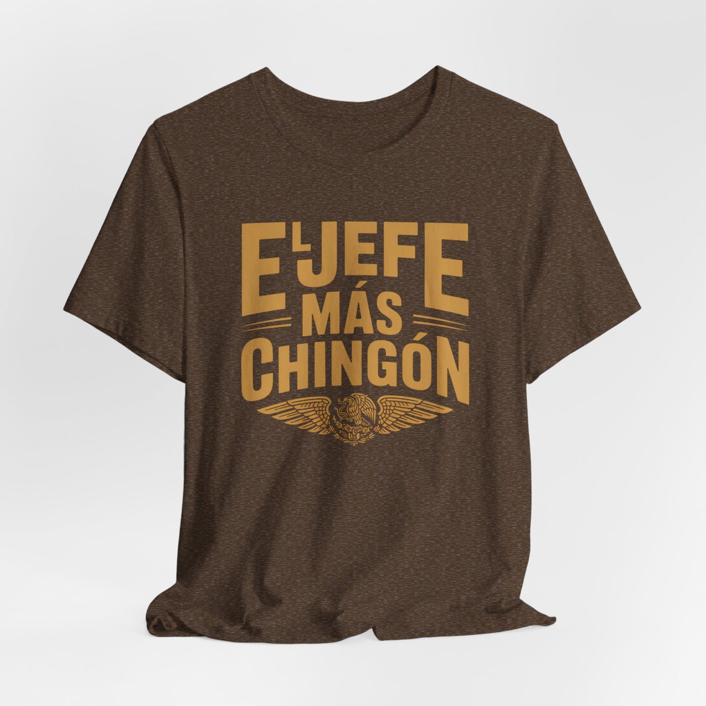 El Jefe T-Shirt - Latino Boss Tee - Hispanic Pride Gift - Jefe Shirt - Latino Heritage Apparel