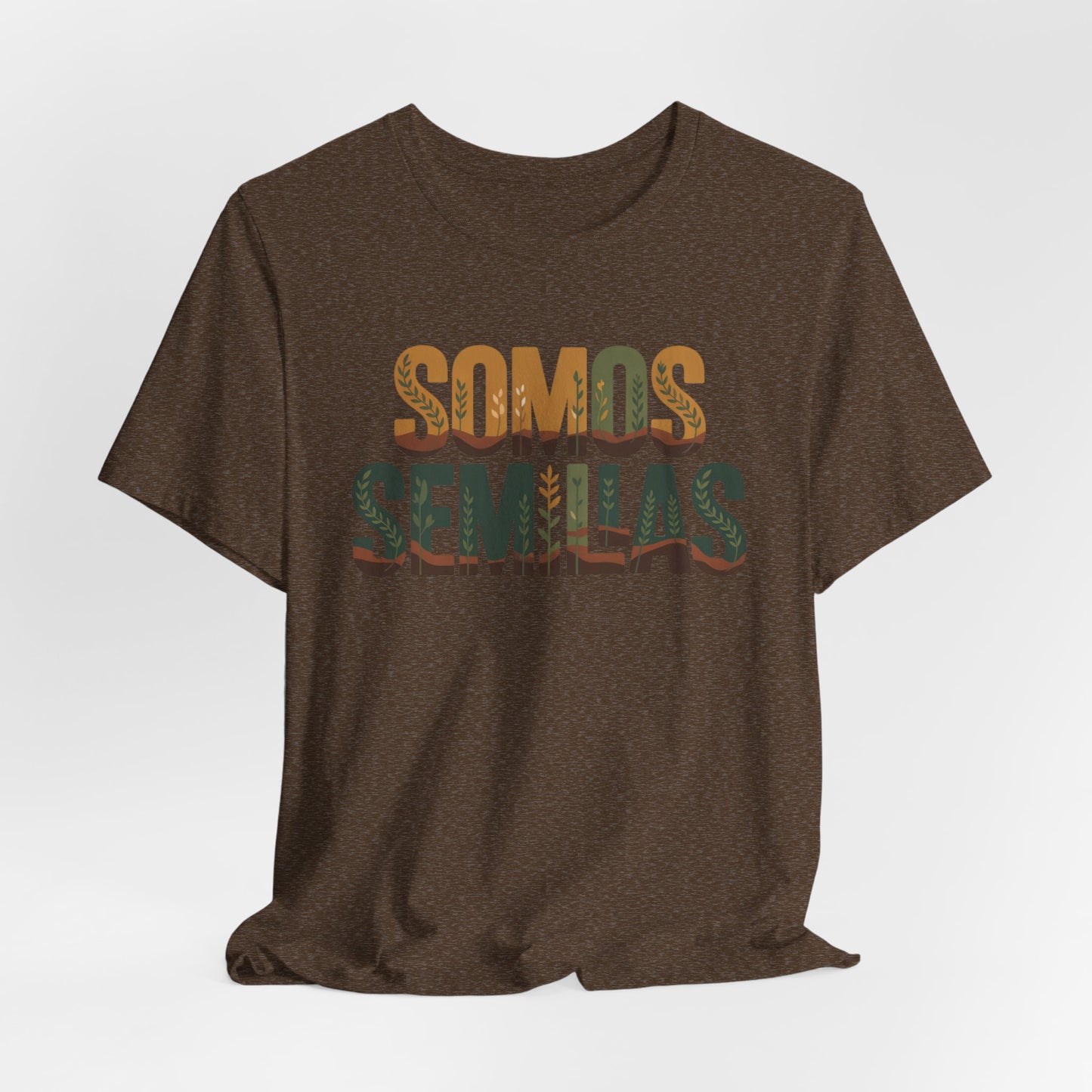 Somos Semillas T-Shirt - We Are Seeds Tee - Latino Heritage Gift - Hispanic Pride Shirt - Inspirational Latino Camiseta