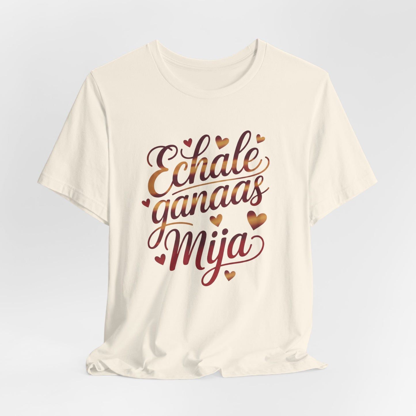 Echale Ganas T-Shirt - Latino Motivational Spanish Saying Tee - Hispanic Pride Gift - Chicano Heritage Shirt