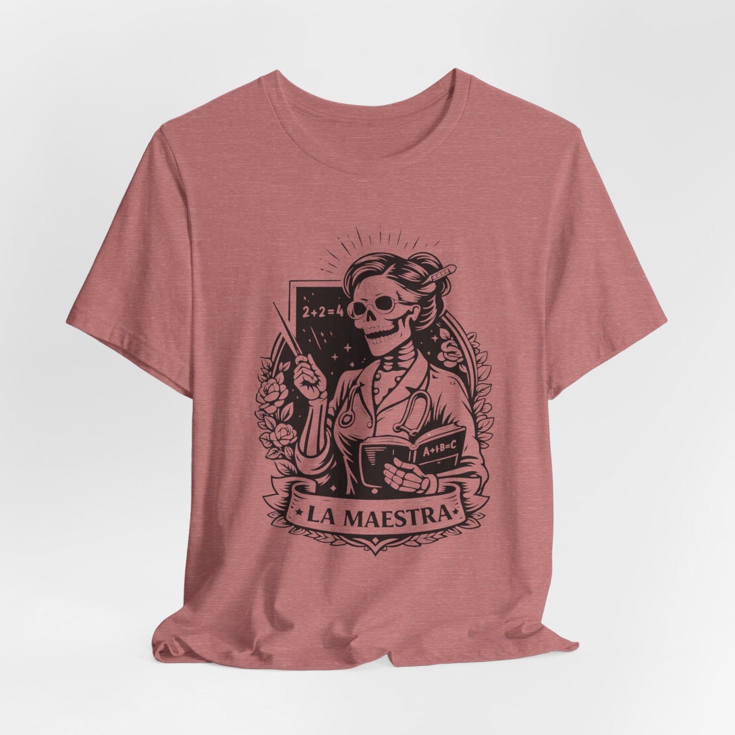 La Maestra T-Shirt - Teacher Gift Tee for Latina Educator - Professional Hispanic Teacher Shirt - Maestra Regalo