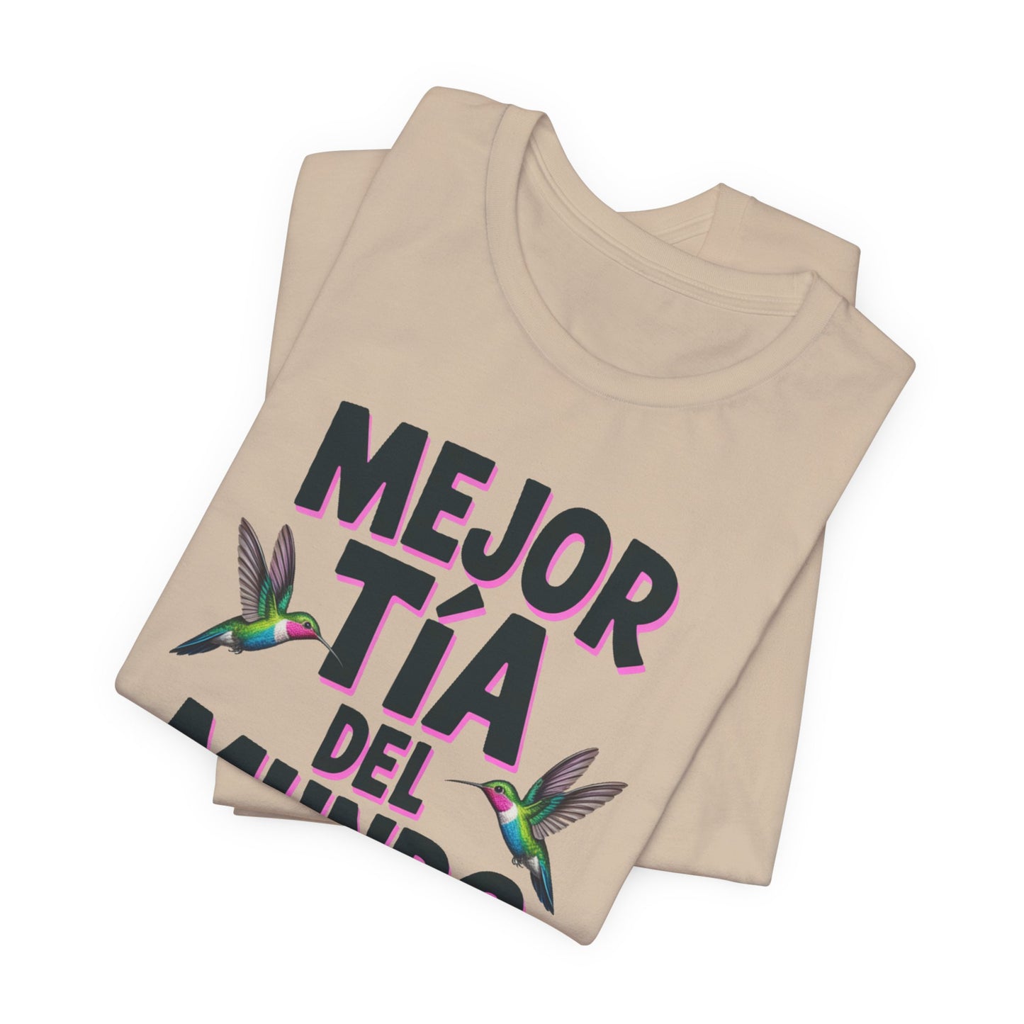 Tia T-Shirt - Best Tia Ever Latina Aunt Gift - Hispanic Family Tee - Tia Regalo Birthday Gift - Proud Tia Shirt