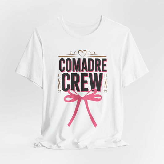 Comadre T-Shirt - Latino Family Gift - Comadre Squad Tee - Hispanic Familia Love - Comadre Regalo