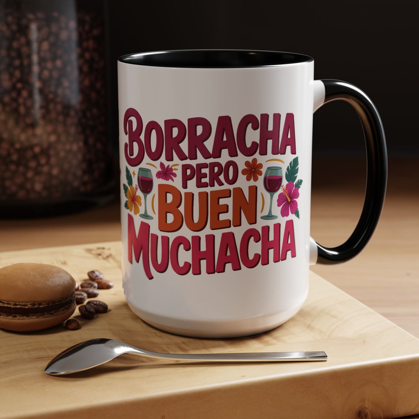 Borracha Mug - Funny Latino Gift Coffee Cup - Drunk Latina Party Girl Taza - Hispanic Heritage Drinking Mug