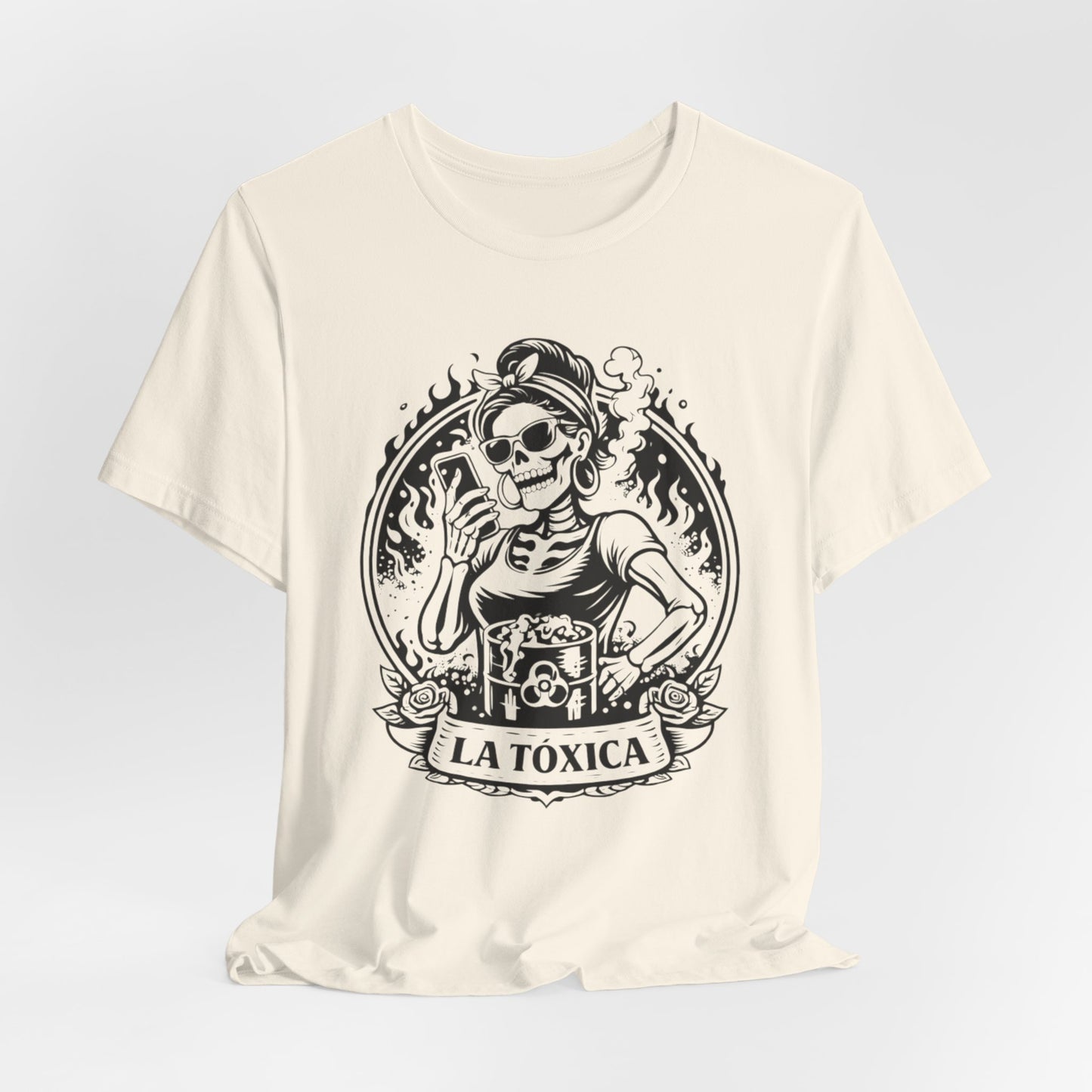 La Toxica T-Shirt - Sassy Latina Empowerment Tee - Funny Spanish Shirt Gift for Her - Latina Attitude Camisa