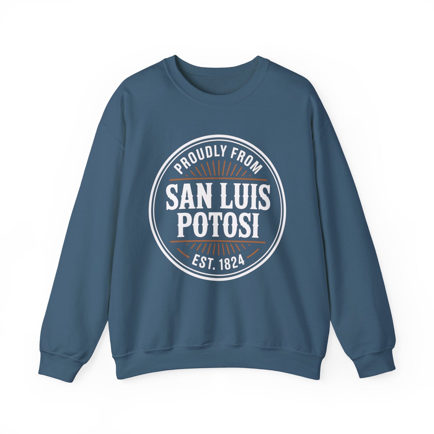 San Luis Potosí Sweatshirt - Potosino Pride Mexico Heritage Gift - SLP Orgullo Latino Hometown Wear
