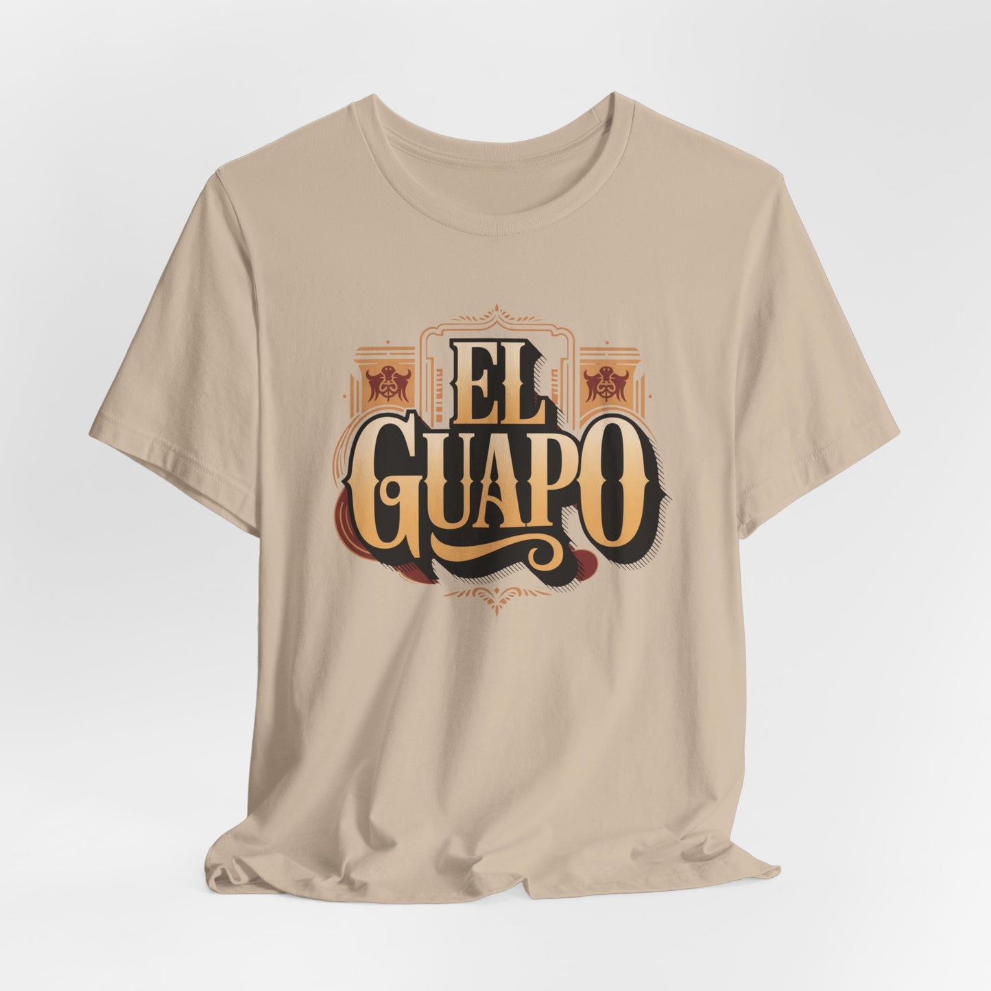 El Guapo T-Shirt - Latino Heritage Tee - Hispanic Gift - Spanish Saying Shirt - Mexican Apparel - Guapo Clothing