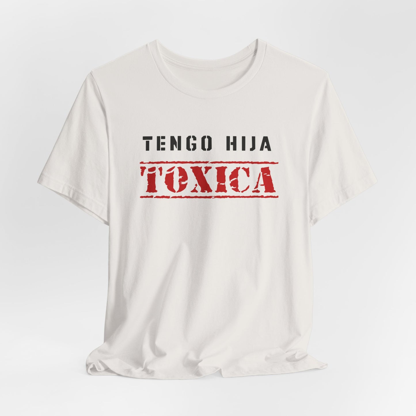 Tengo Hija Toxica Shirt | Padre Tee | Regalos para Papa | Camiseta para Hombre