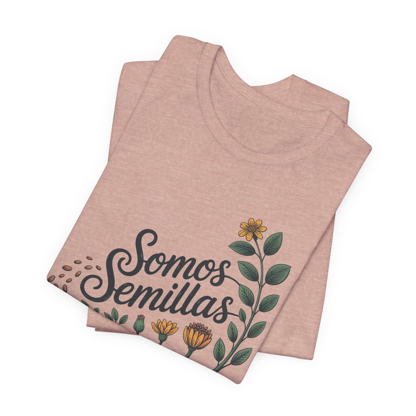 Somos Semillas T-Shirt | Latino Heritage Tee | Hispanic Culture Gift | Latinx Apparel | Somos Fuertes Shirt